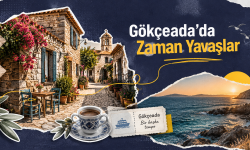  Gökçeada: Rüzgârın, Tarihin ve Yavaşlayan Zamanın Adası